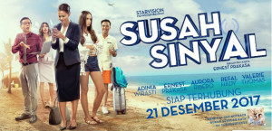 Susah Sinyal - Film Indonesia Terlaris 2017